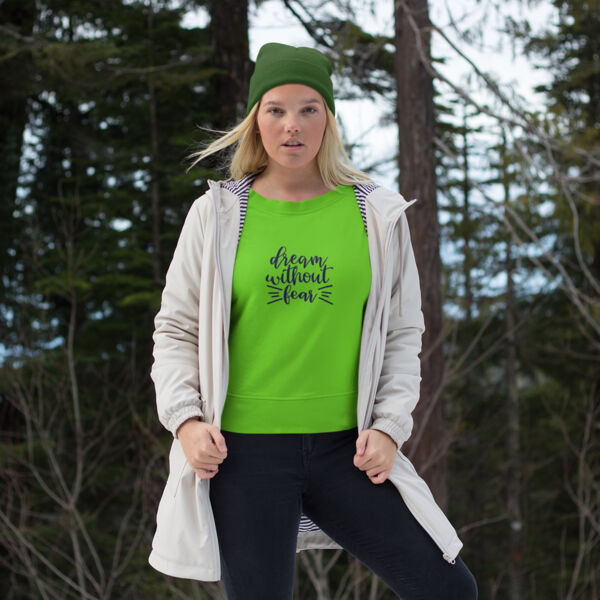 Dream Without Fear Sweatshirt Thumbnail